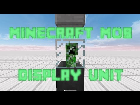 Minecraft Mob Display Unit