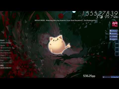 osu! | idke | Imperial Circus Dead Decadence - Uta [Redemption] +HR | FC 99.80% 584pp #3