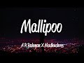 Mallipoo (Lyrics) - A.R Rahman & Madhushree