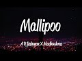 Mallipoo Lyrics A R Rahman Madhushree