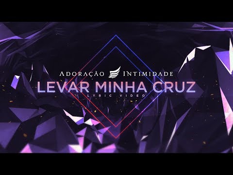 Levar Minha Cruz video