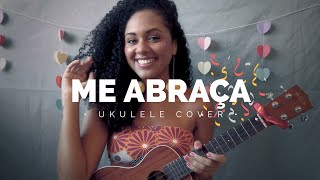 Me Abraça (Banda Eva) - Elisa Alecrin