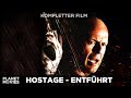 Hostage Entführt Knallharte Action Mit Hollywood Superstar Bruce Willis Ganzer Film