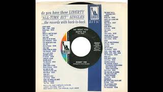 Bobby Vee – “Do What You Gotta Do” (Liberty) 1968