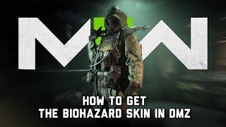 Modern Warfare II: HOW TO UNLOCK THE NEW KONIG BIOHAZARD OPERATOR SKIN IN DMZ!