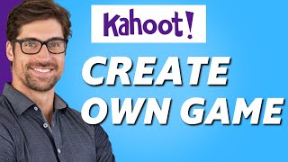 How to Create Your Own Kahoot Game! 2024