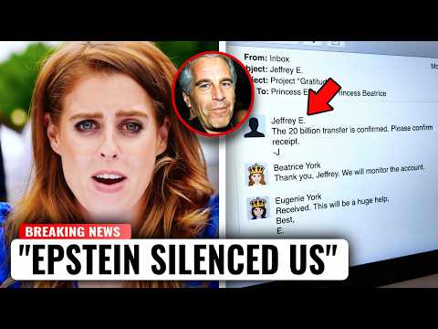Fresh Leaked Emails Expose Princesses Eugenie & Beatrice For Taking £20 Million From Epstein