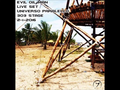 Evil Oil Man Live Set Universo Paralello 2016
