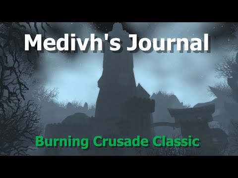 Medivh's Journal--In Good Hands--Kamsis--TBC Classic