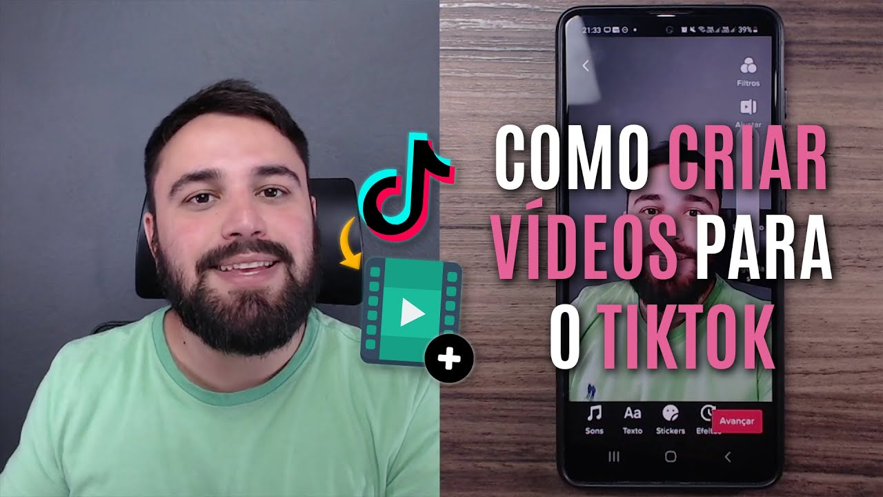 COMO CRIAR VÍDEOS PARA O TIKTOK - PASSO A PASSO PARA INICIANTES