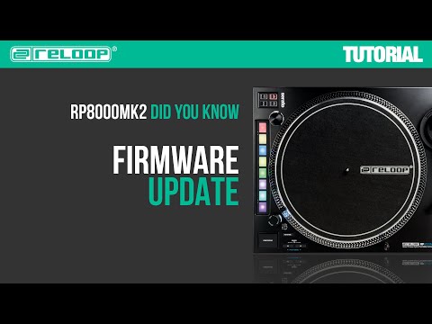 Reloop RP-8000 MK2 -  How to update the Firmware? Did You Know? (Tutorial)
