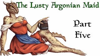 Skyrim Let's Become: The Lusty Argonian Maid #5 - Ordinator Edition