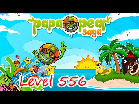 Papa Pear Saga Level 556 (NO BOOSTERS)