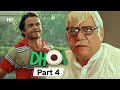 Dhol - Superhit Bollywood Comedy Movie - Part 4 - Rajpal Yadav - Sharman Joshi - Kunal Khemu