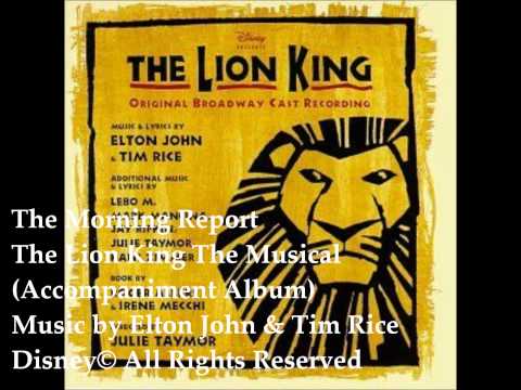 02 The Morning Report The Lion King The Musical Backing Tracks