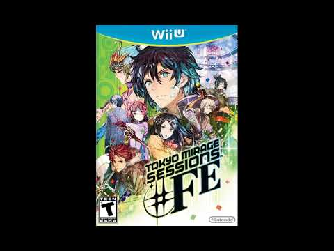 Sound Test Unlocked! Best VGM 2197 - SESSION !!! (Tokyo Mirage Sessions #FE)