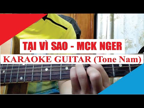 [Karaoke Guitar] Tại Vì Sao (Tone Nam) - RPT MCK Nger | Acoustic Beat