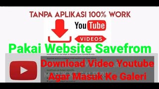 Cara Download Video YouTube dengan mudah