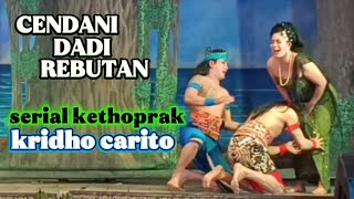 Download lagu Cendani jadi rebutan..!!! Serial ketoprak kridho carito mp3