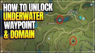 How to Unlock Underwater Teleport Waypoint and Domain in Sumeru | Puzzles |【Genshin Impact】