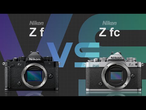 Nikon Z f vs Nikon Z fc