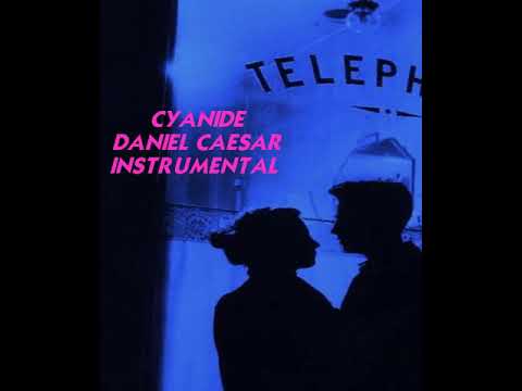 Cyanide - Daniel Caesar Instrumental