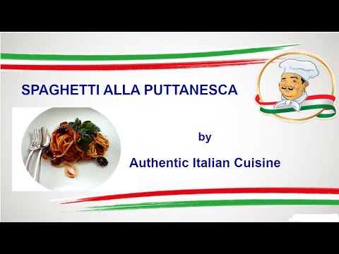 "Spaghetti alla Puttanesca"   the classic Italian recipe.