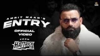Download lagu ENTRY Amrit Maan | Desi Crew | Latest Punjabi Songs 2026 mp3