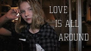 Love is all around - Wet Wet Wet (cover)