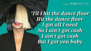 Sia, Sean Paul- Cheap Thrills (Lyrics)