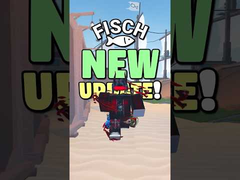 Everything in the NEW FISCH UPDATE!! 🐟