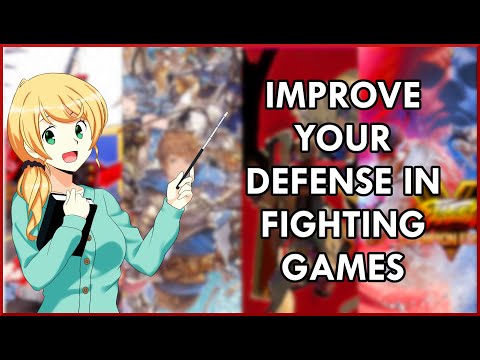 How to Improve your Defense in Fighting Games