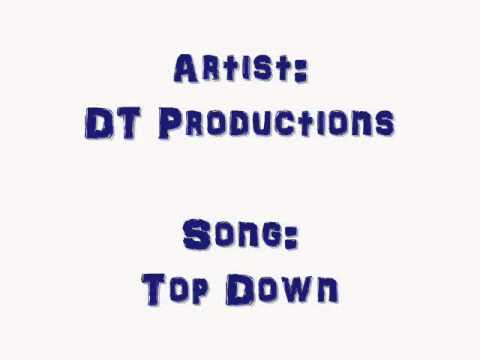 DT Productions - Top Down