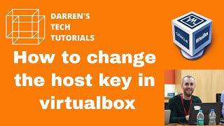 YouTube Thumbnail for How to change the host key in virtualbox