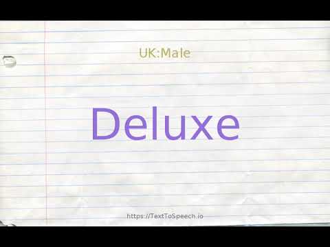 How to pronounce deluxe