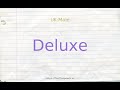How to pronounce deluxe