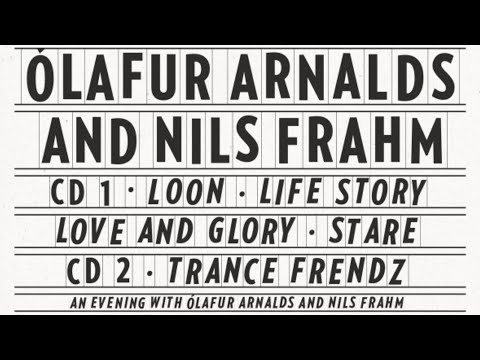 Olafur Arnalds and Nils Frahm - Collaborative Works (Full Album)