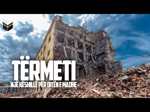 Tërmeti - Një këshillë për ditën e madhe!