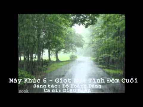 Giọt mưa tình đêm cuối - Diệu Hiền