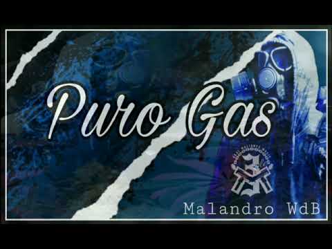 ❌Puro Gas-Malandro WdB❌🤫👈