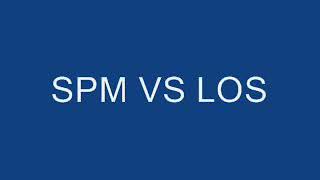SPM VS LOS