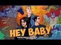 Dimitri Vegas & Like Mike vs Diplo - Hey Baby (ft. Deb's Daughter) (Official Music Video)