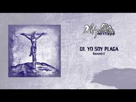 24/7 PLAGA | FULL MIXTAPE