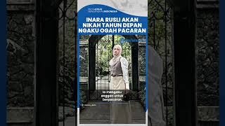 Inara Rusli Disebut Bakal Nikah Tahun Depan, Mantan Istri Virgoun Justru Ngaku Tak Ingin Pacaran