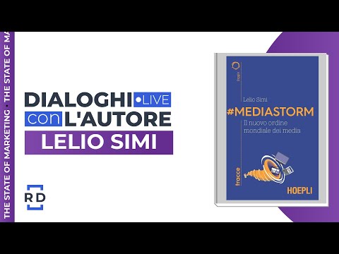 #Mediastorm. Il nuovo ordine mondiale dei media I Dialoghi con l'Autore
