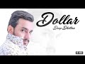 Dollar: Deep Dhillon (Full Video) Music Empire | Latest Punjabi Songs 2022 | Music Studio 3.0