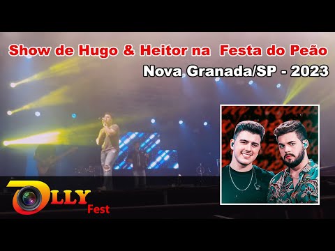 Show de Hugo e Heitor na Festa do Peão de Nova Granada/SP 2023.