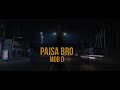 PAISA BR0 FREEVERSE OFFICIAL MUSIC VIDEO PROD SEMMI ON THE BEAT