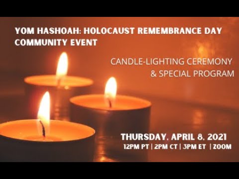 Holocaust Remembrance Day: Yom Hashoah 2021