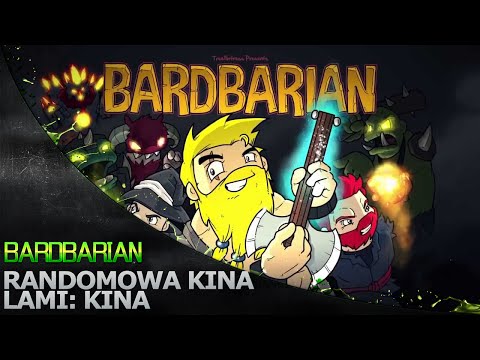 Randomowa Kina '150 - BardBarian